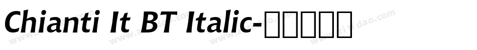 Chianti It BT Italic字体转换